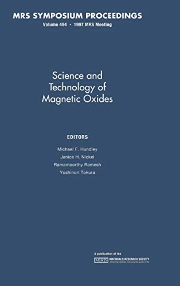 Science and Technology of Magnetic Oxides: Volume 494