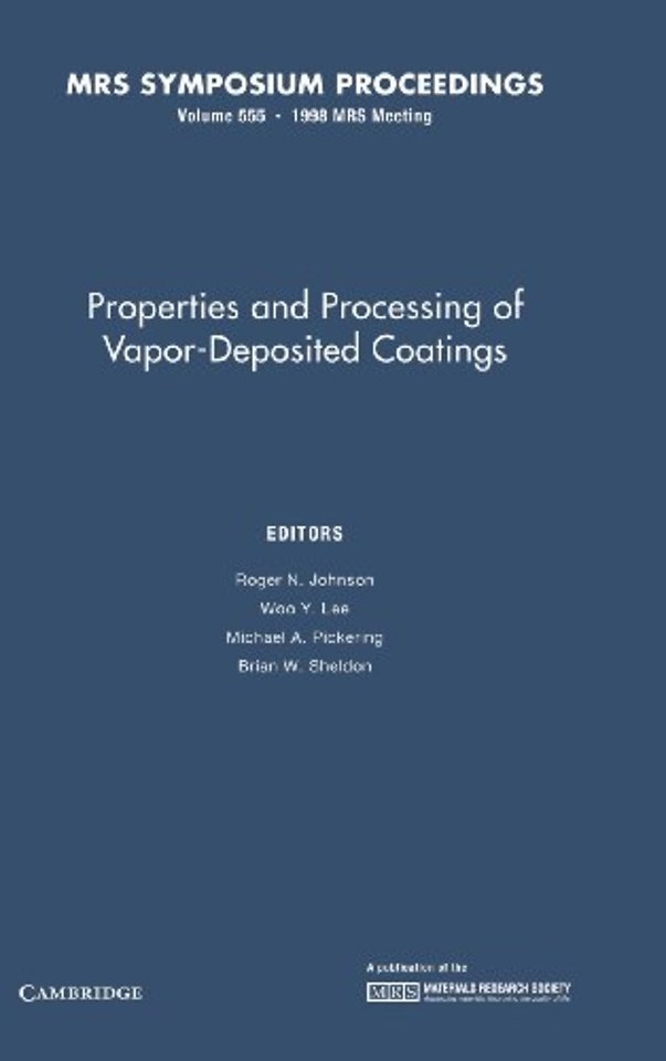 Properties and Processing of Vapor-Deposited Coatings: Volume 555