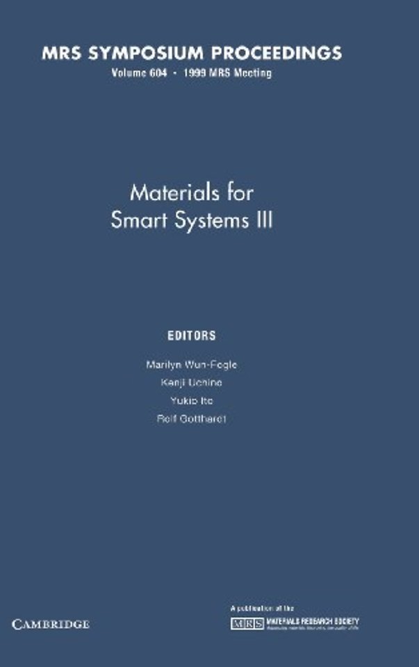 Materials for Smart Systems III: Volume 604