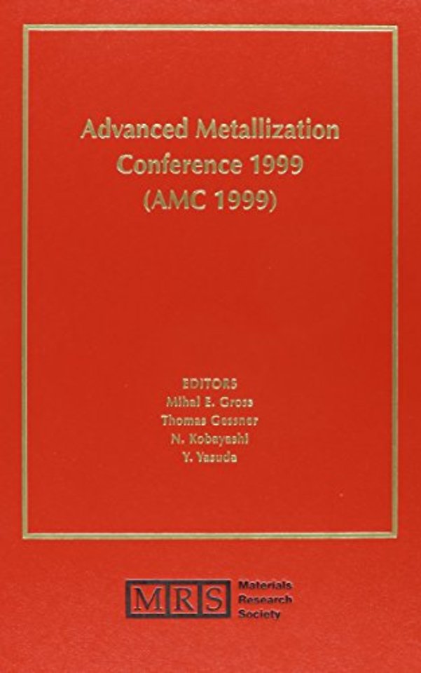 Advanced Metallization Conference 1999 (AMC 1999): Volume 15