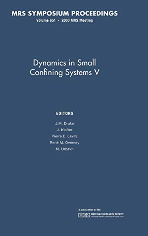 Dynamics in Small Confining Systems V: Volume 651
