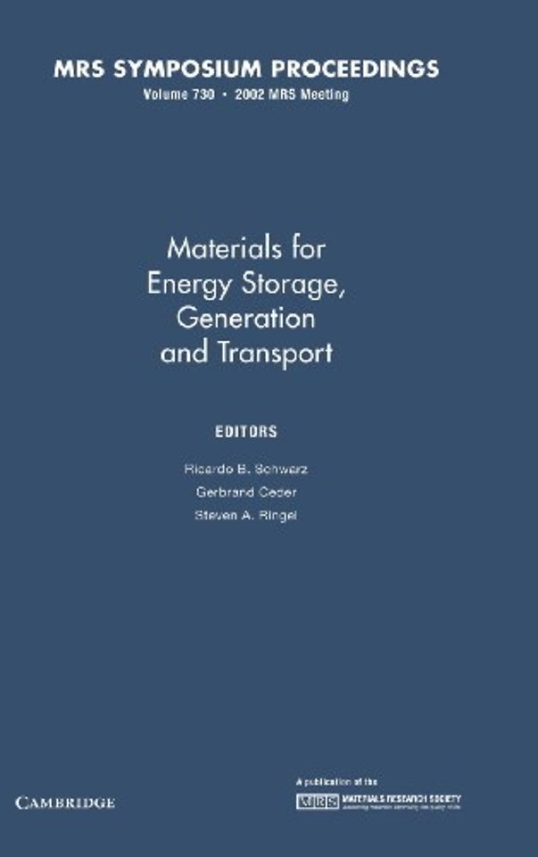 Materials for Energy Storage, Generation and Transport: Volume 730