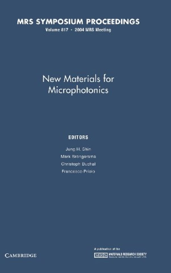 New Materials for Microphotonics: Volume 817