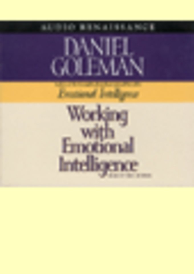 Working with Emotional Intelligence (3 audio-cd's)