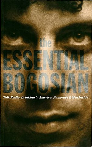 The Essential Bogosian