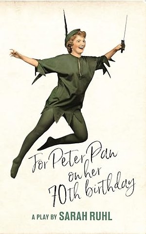 For Peter Pan on her 70th birthday