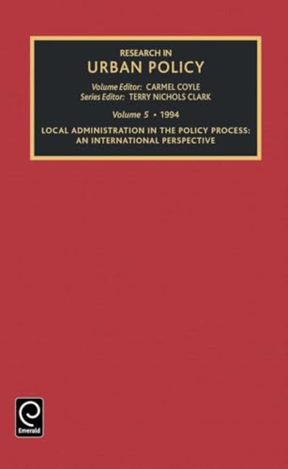 Research in Urban Policy – An International Perspective : European Consortium for Political Research Workshop on Local and Regional Bureaucrac