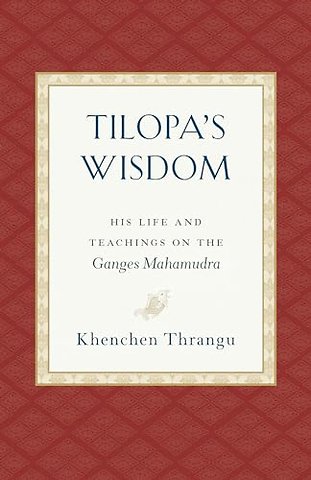 Tilopa's Wisdom