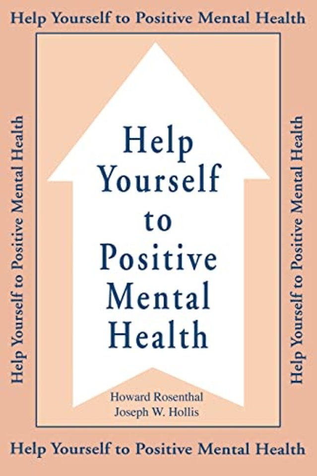 Help Yourself To Positive Mental Health