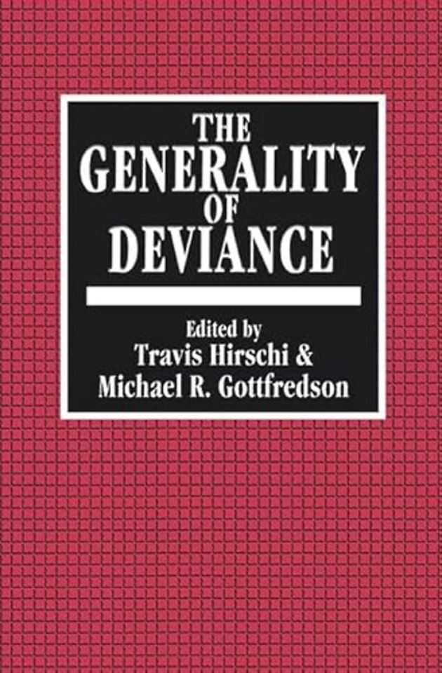 Generality of Deviance