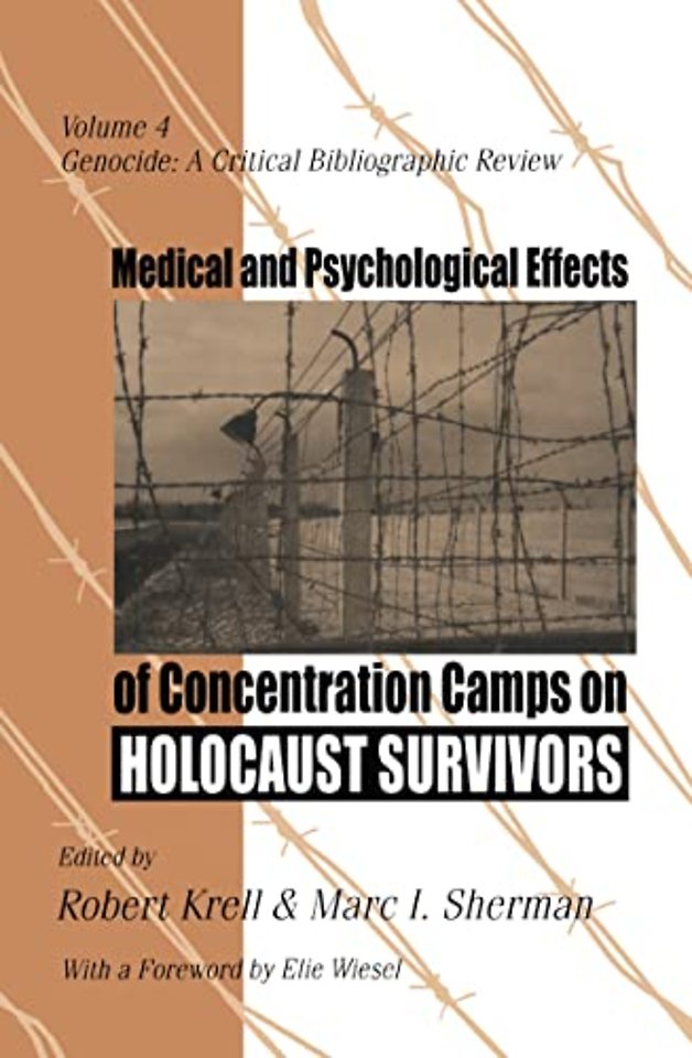 Medical and Psychological Effects of Concentration Camps on Holocaust Survivors