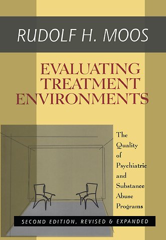 Evaluating Treatment Environments
