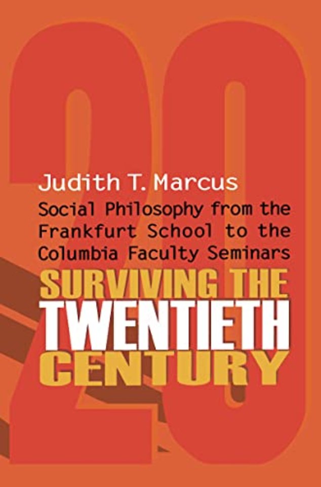 Surviving the Twentieth Century