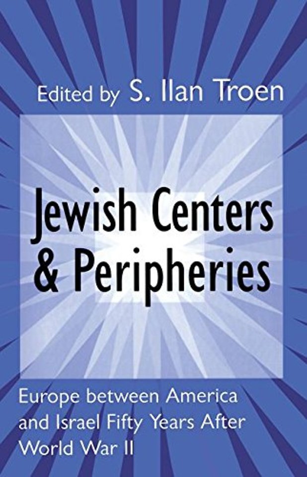 Jewish Centers and Peripheries