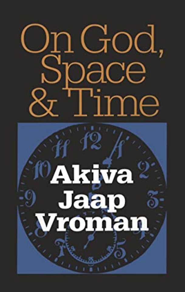 On God, Space, and Time