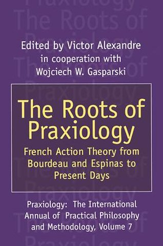 Roots of Praxiology