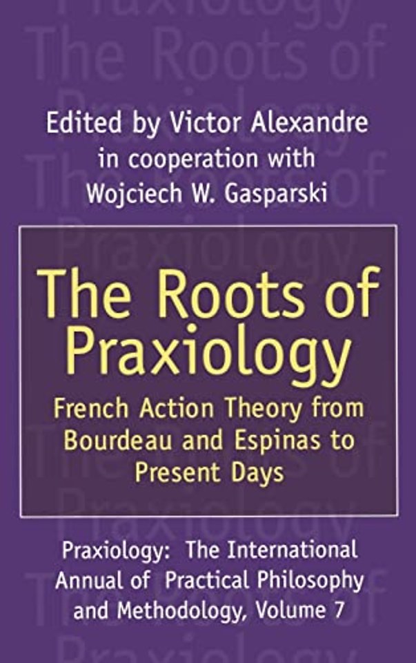 Roots of Praxiology