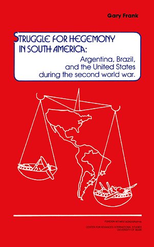 Struggle for Hegemony in South America