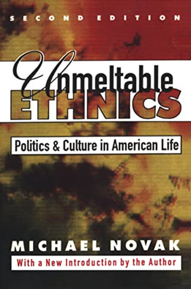 Unmeltable Ethnics