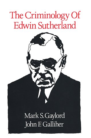 Criminology of Edwin Sutherland
