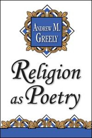 Religion as Poetry