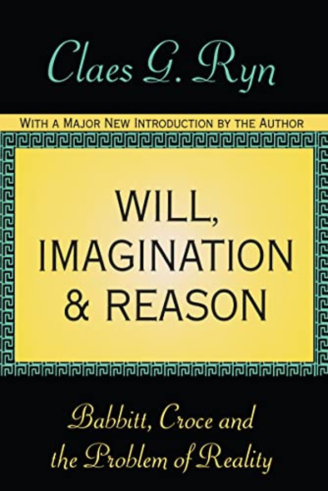 Will, Imagination, and Reason