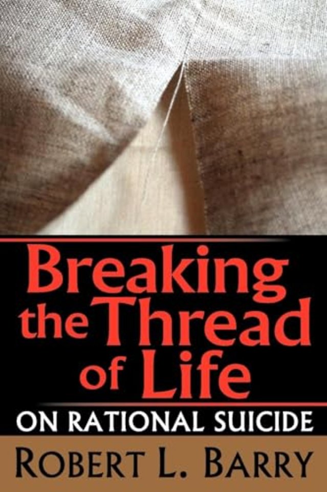 Breaking the Thread of Life