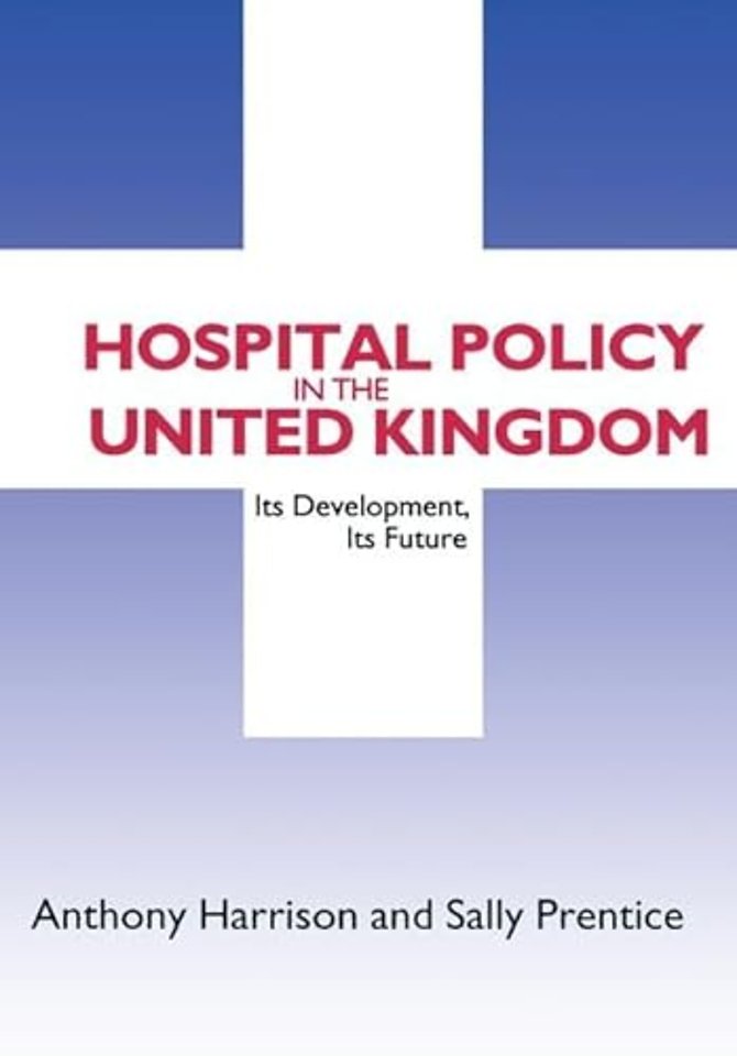 Hospital Policy in the United Kingdom