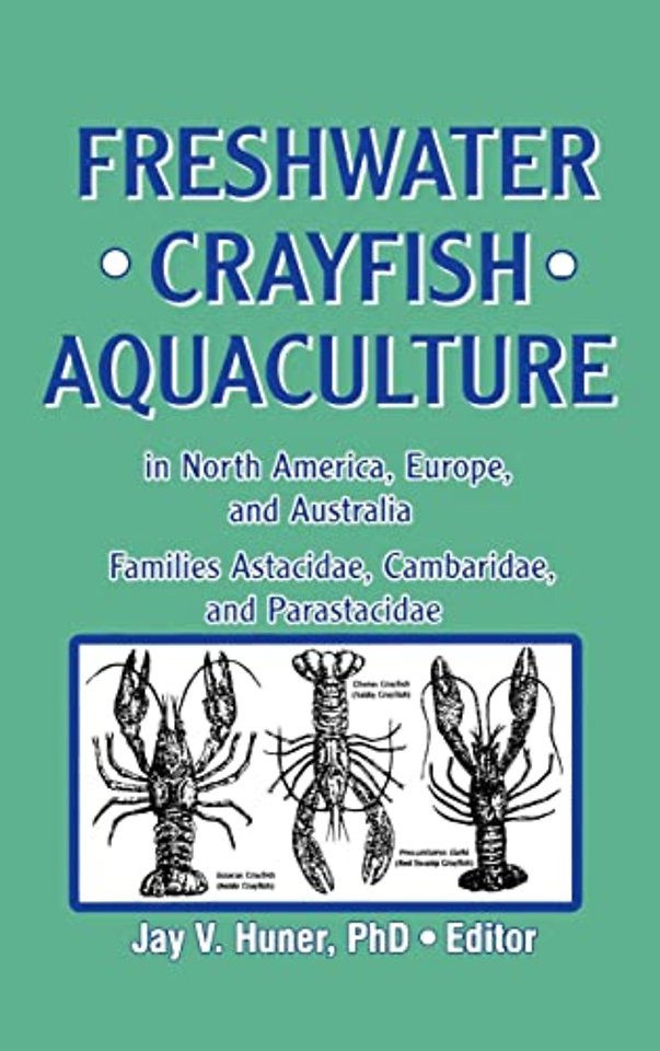 Freshwater Crayfish Aquaculture in North America, Europe, and Australia