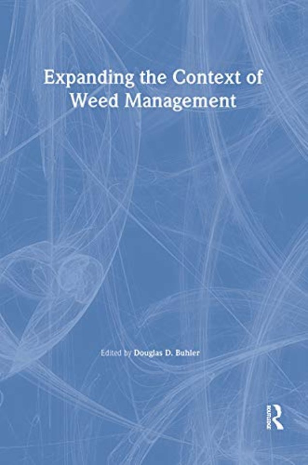 Expanding the Context of Weed Management
