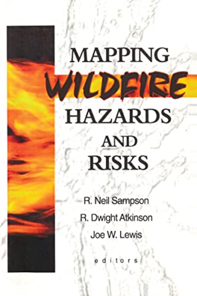 Mapping Wildfire Hazards and Risks