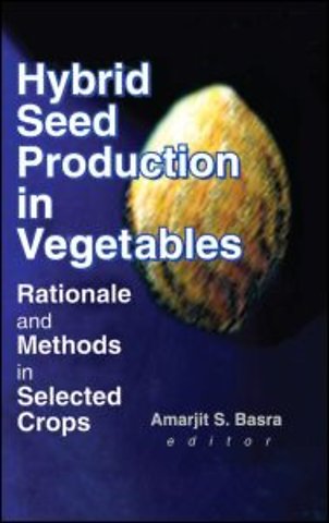 Hybrid Seed Production in Vegetables