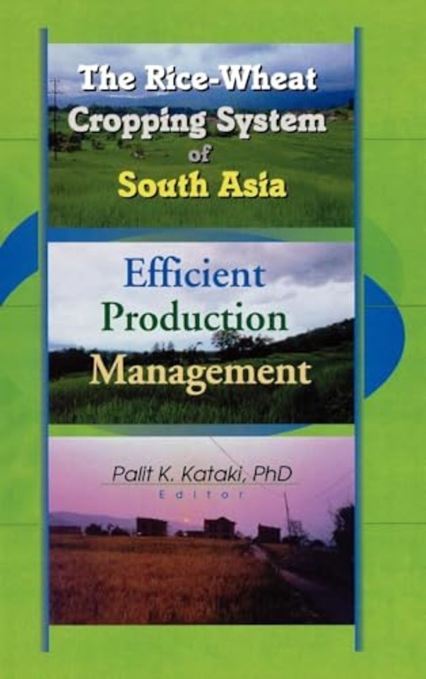 Rice-Wheat Cropping System of South Asia