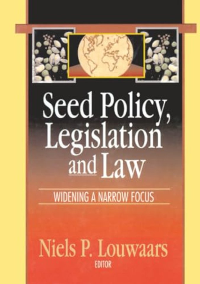Seed Policy, Legislation and Law