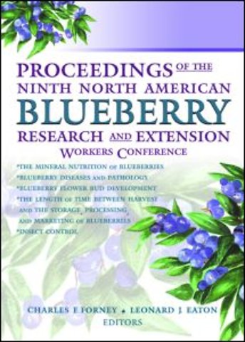 Proceedings of the Ninth North American Blueberry Research and Extension Workers Conference