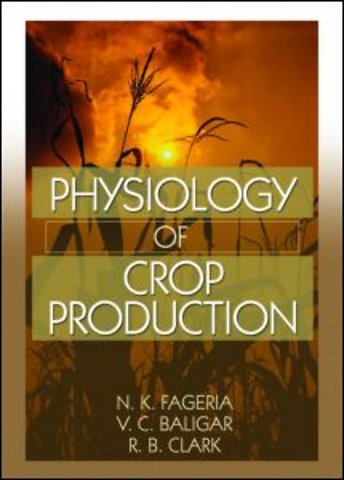 Physiology of Crop Production