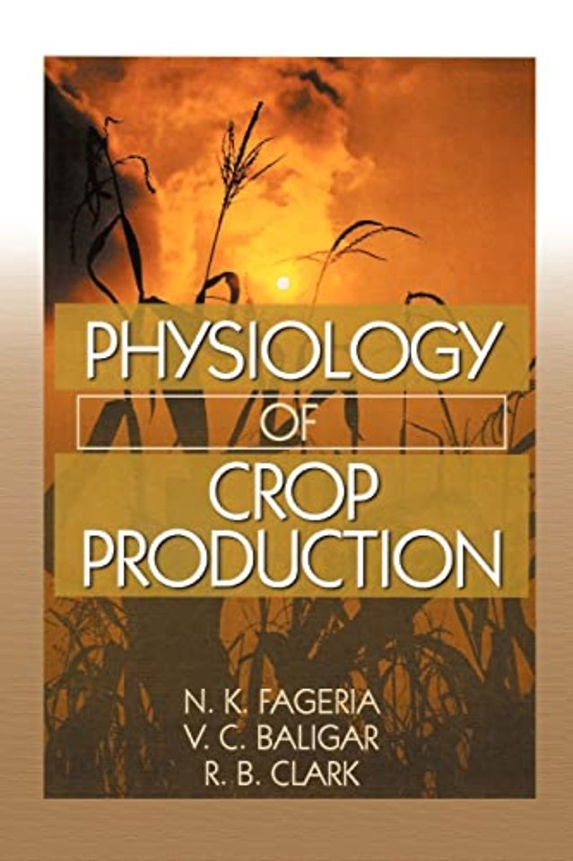 Physiology of Crop Production