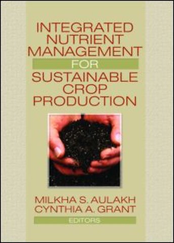 Integrated Nutrient Management for Sustainable Crop Production