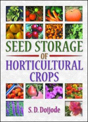 Seed Storage of Horticultural Crops