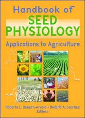 Handbook of Seed Physiology