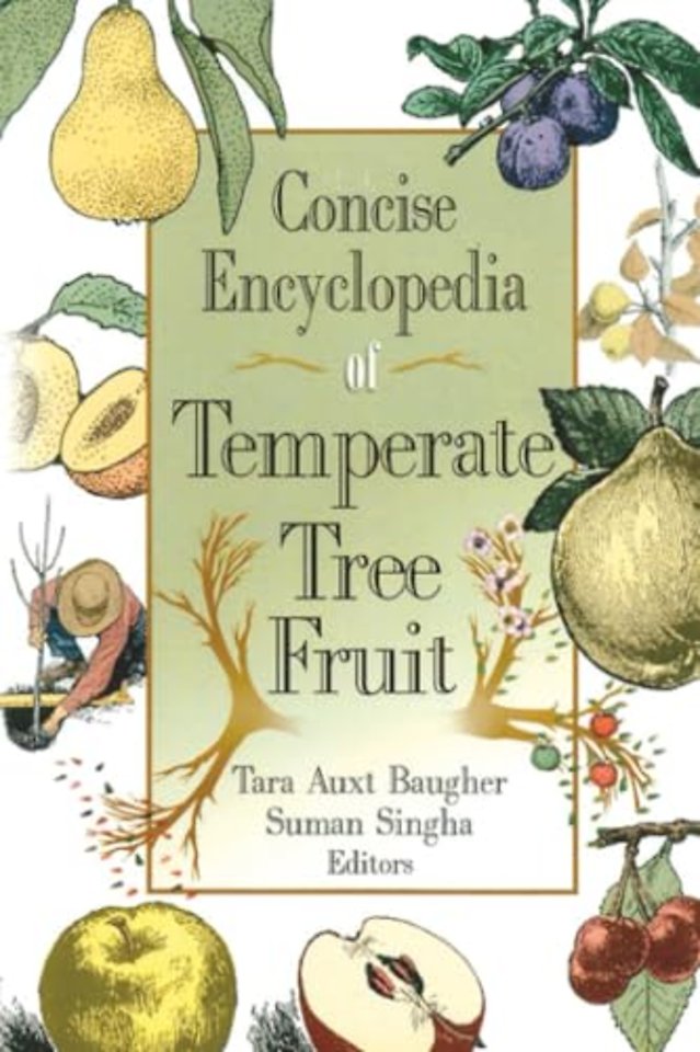 Concise Encyclopedia of Temperate Tree Fruit