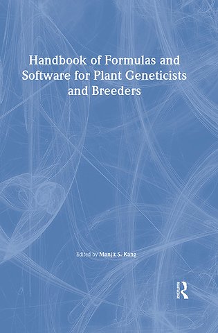 Handbook of Formulas and Software for Plant Geneticists and Breeders