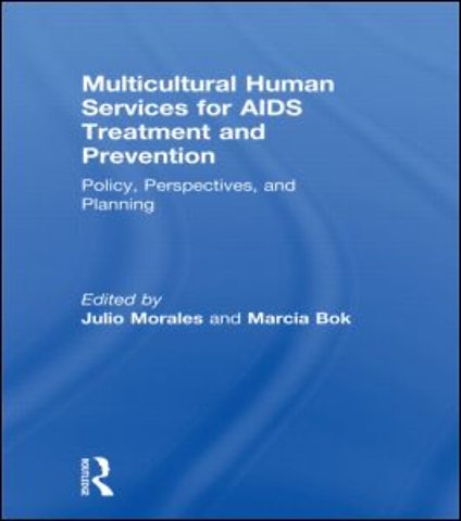 Multicultural Human Services for AIDS Treatment and Prevention