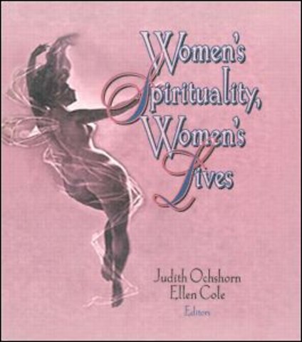 Women's Spirituality, Women's Lives