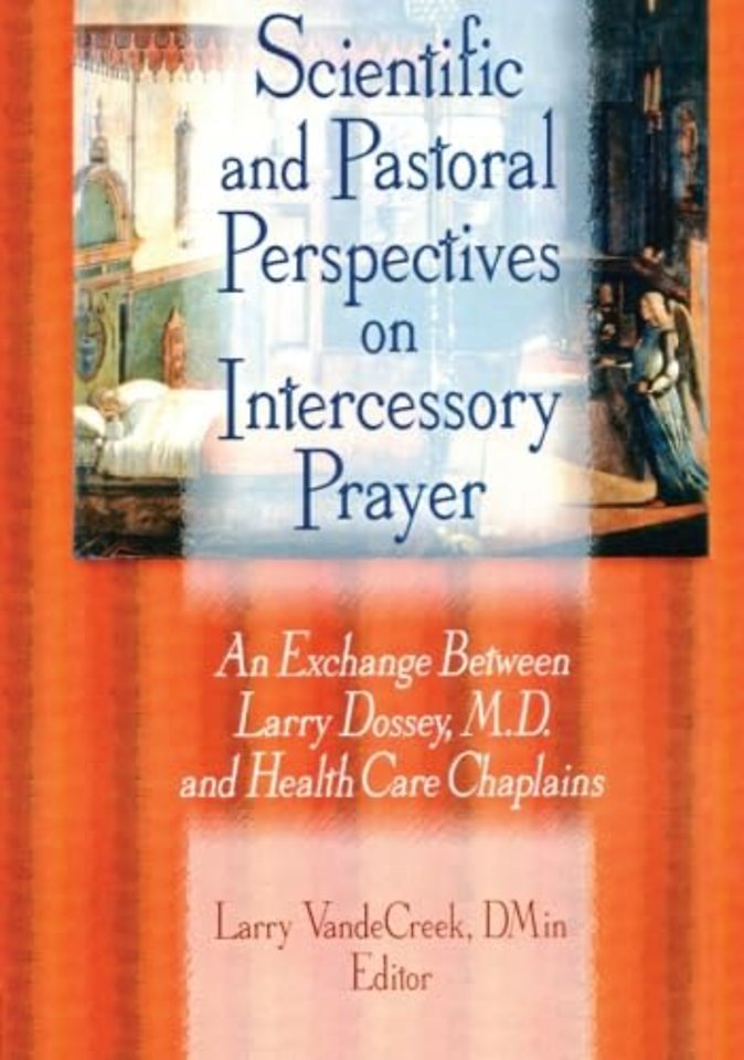 Scientific and Pastoral Perspectives on Intercessory Prayer