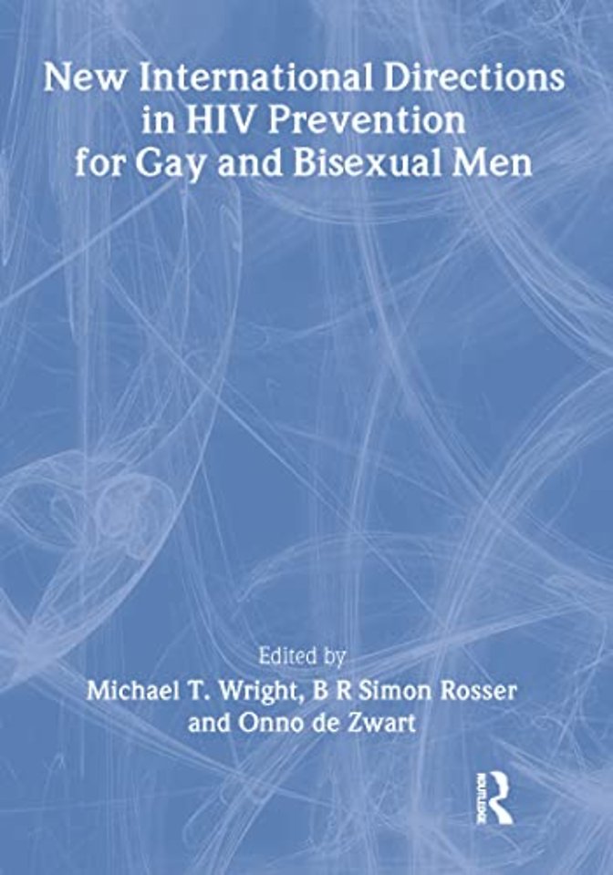 New International Directions in HIV Prevention for Gay and Bisexual Men