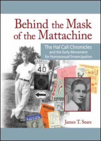 Behind the Mask of the Mattachine