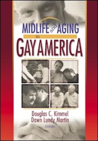 Midlife and Aging in Gay America