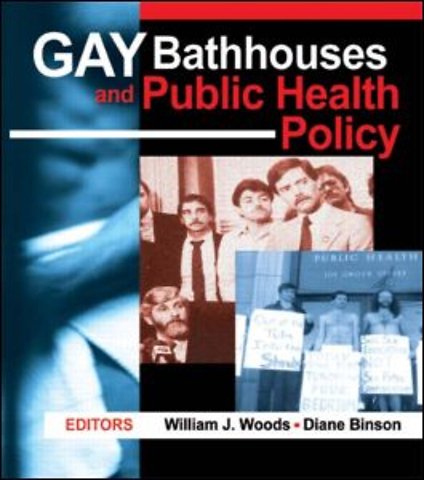 Gay Bathhouses and Public Health Policy