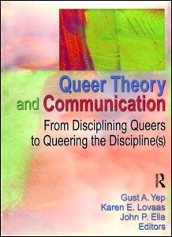 Queer Theory and Communication
